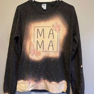 Bleached mama sweatshirt size medium